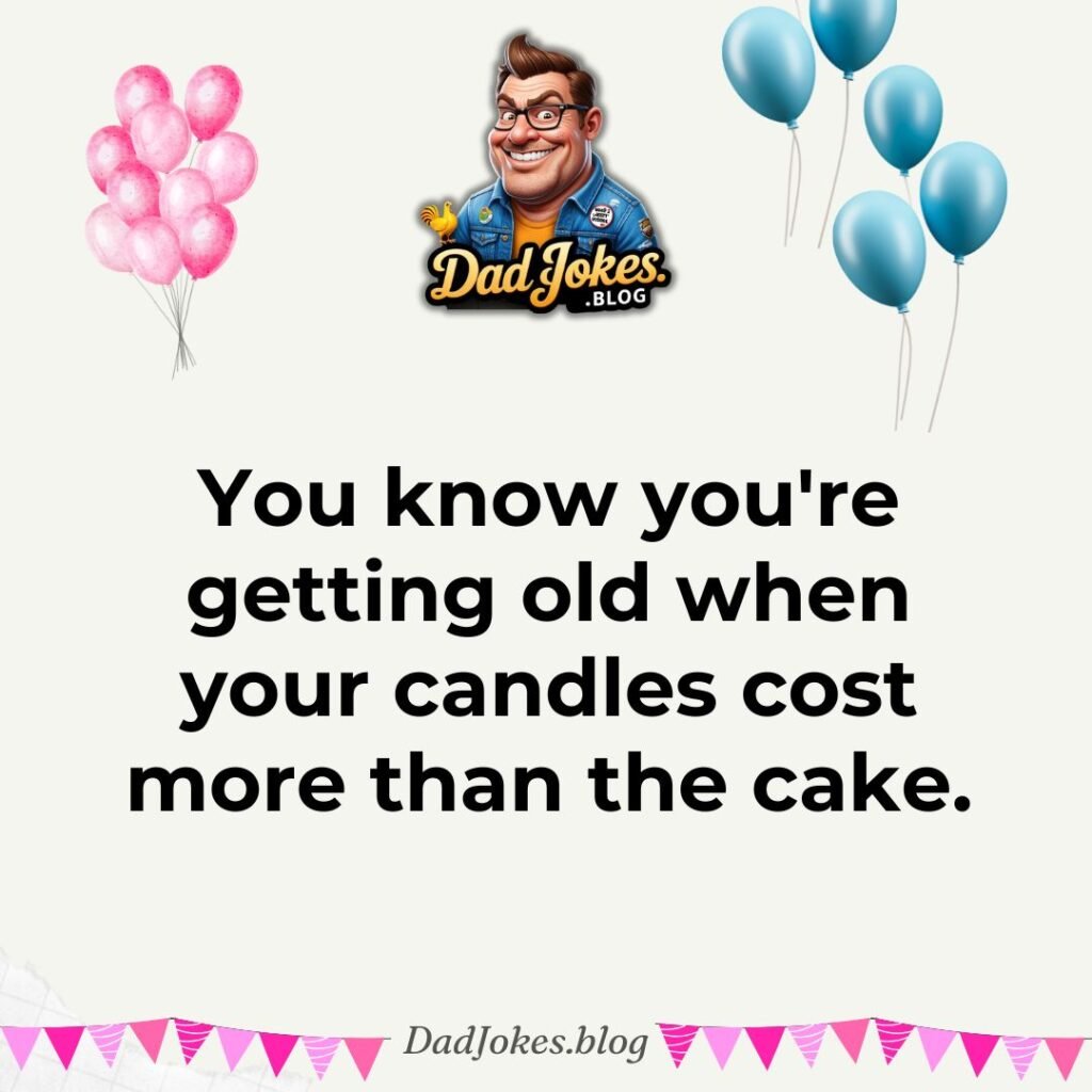 50+ Hilarious Dad Jokes for Birthdays