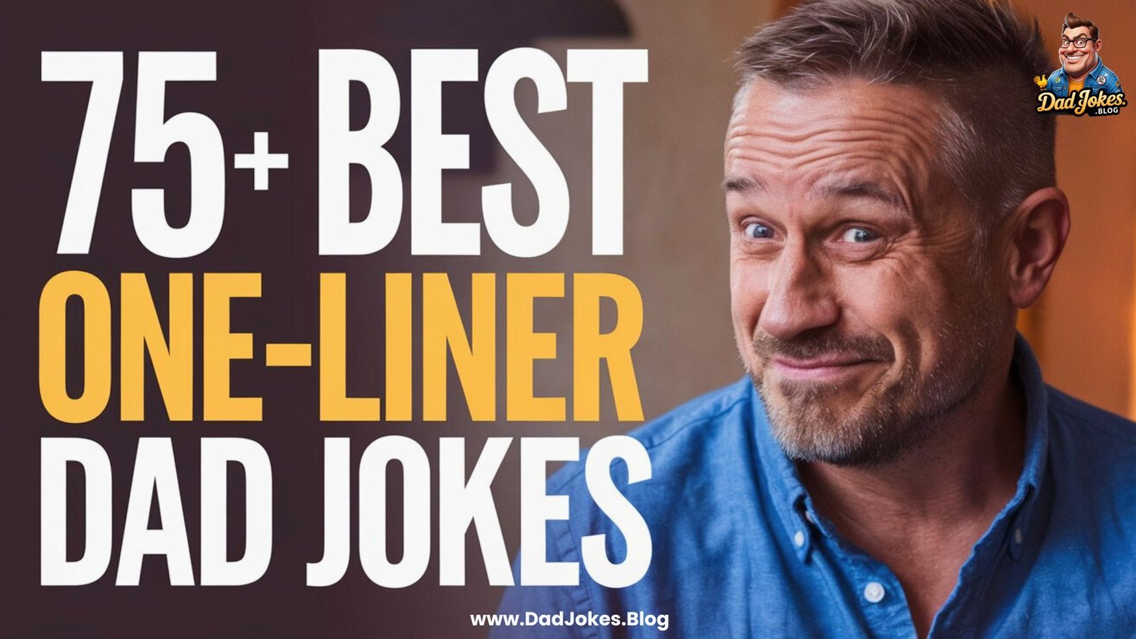 75 best one liner dad jokes